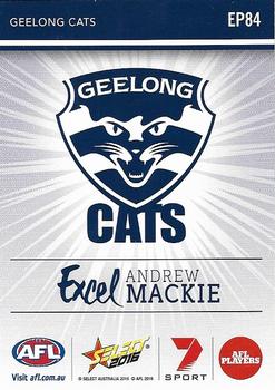 2016 Select Footy Stars - Excel #EP84 Andrew Mackie Back